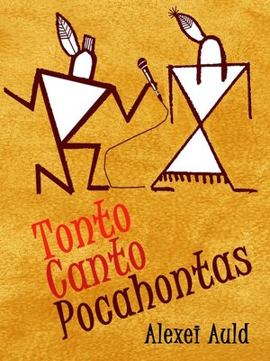 cover image of Tonto Canto Pocahontas